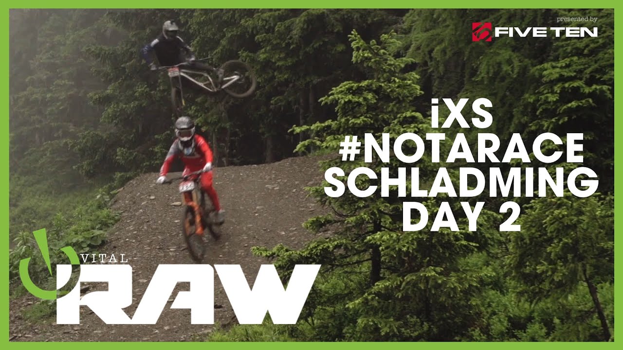 NotARace - iXS Cup Test Session | Vital Raw Friday