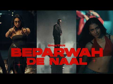 Beparwah De Naal