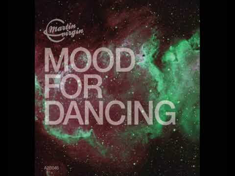 Martin Virgin ft. Sym - Mood for Dancing (Phoreski Remix) - Add2Basket Records - 046