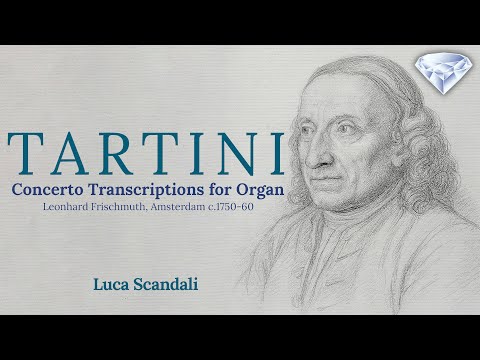 Tartini: Concerto Transcriptions for Organ