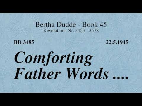 BD 3485 - COMFORTING FATHER WORDS ....