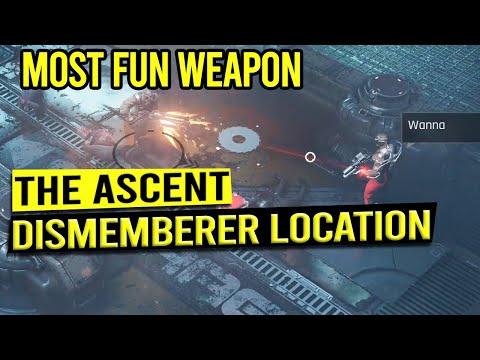 DISMEMBERER Unique Weapon Location - THE ASCENT