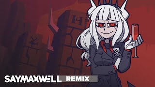 SayMaxWell - Helltaker - VITALITY Remix (NO Copyri
