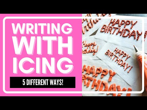 Writing With Icing | 5 Easy Cake Writing Ideas for Beginners!