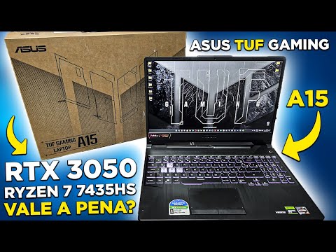 NOTEBOOK ASUS TUF Gaming A15 (2025) a MELHOR OPÇÃO? PRIMEIRAS IMPRESSÕES e ANÁLISE SINCERA!