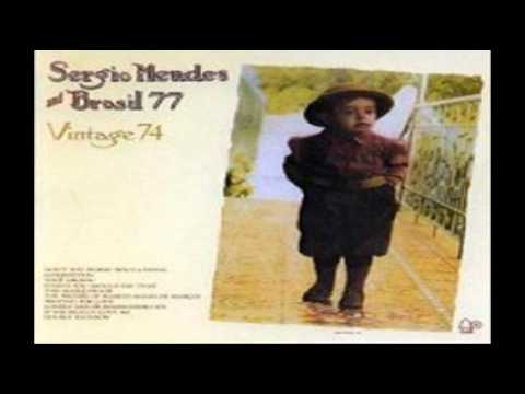 Sérgio Mendes & Brasil '77 - Don't You Worry 'Bout A Thing (1974)