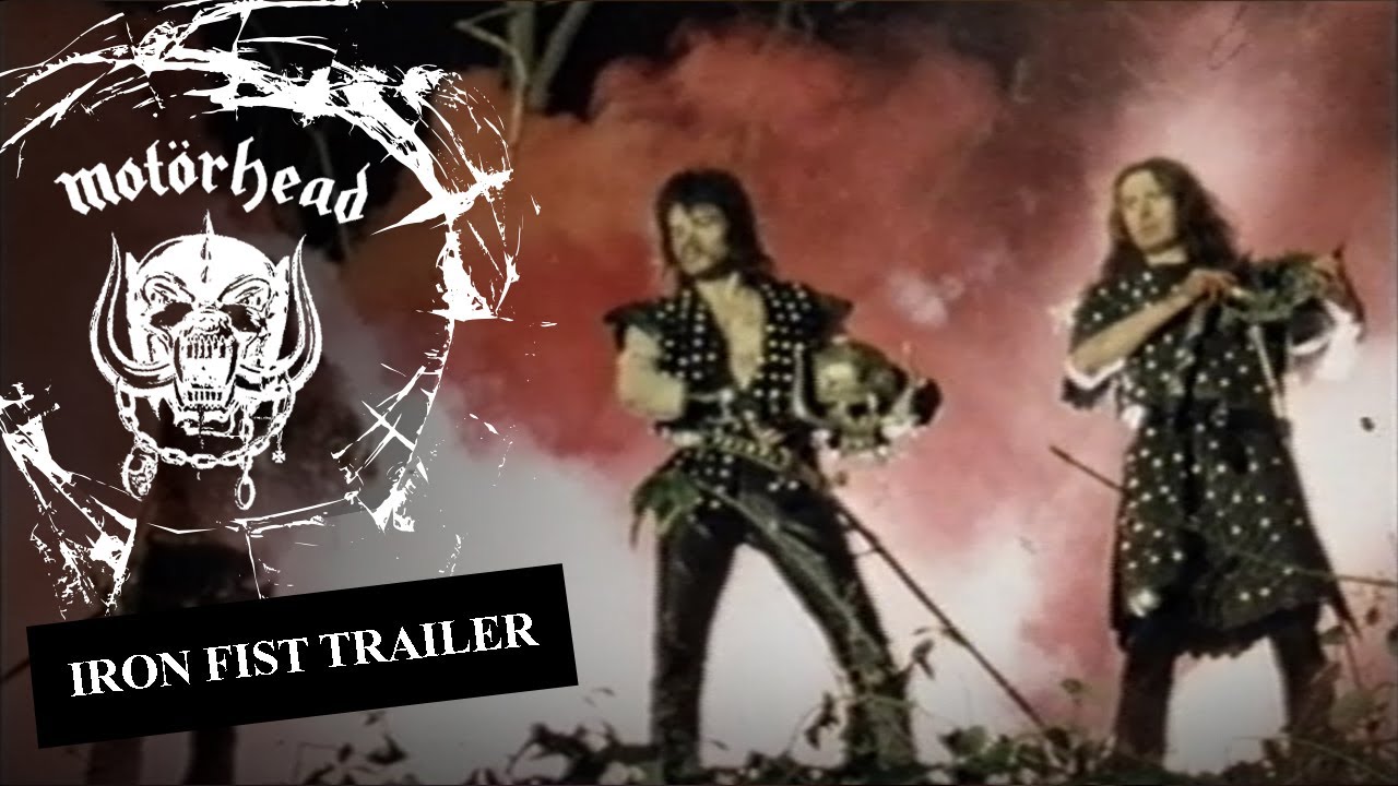 Mot&ouml;rhead &ndash; Iron Fist Trailer (Official Video) - YouTube