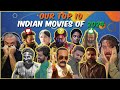 Top 10 Best Indian Movies Of 2024 OSR