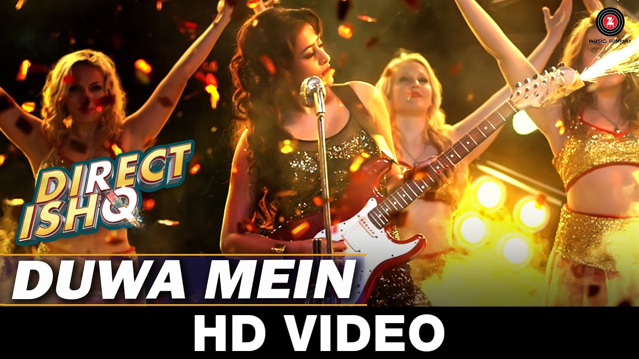 Duwa Mein Lyrics  | Direct Ishq | Rajniesh Duggal, Nidhi Subbaiah | Swati Sharma | Tanishk Bagchi
