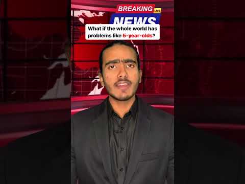 What if the whole world has problems like 5 year old?| THEBHUONE| #viralvideo #funny #youtube #reels