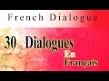 30 Dialogues en français