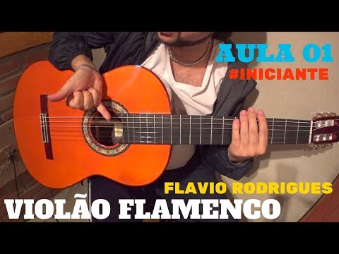 Aula 1 - Violão Flamenco INICIANTE - Rasgueado - Flavio Rodrigues