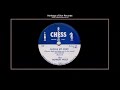 (1952) Chess 1515-A ''Saddle My Pony'' Howlin' Wolf
