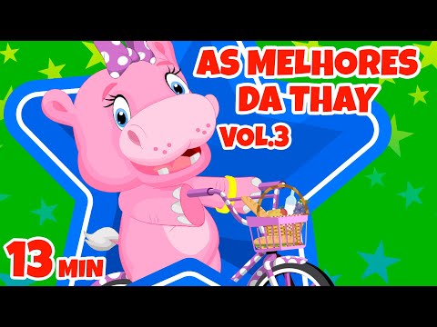 As Melhores da Thay Vol. 3 - Giramille 9 min | Desenho Animado Musical