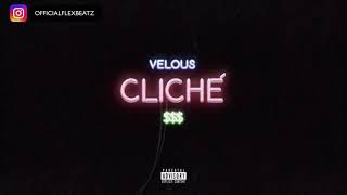 VELOUS "CLICHE" OFFICIAL INSTRUMENTAL