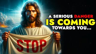 God Says ➨ A Serious Danger is Coming Towards You...| God Message Today For You |God Tells