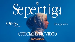 Download lagu Dinda Regina, Pika Iskandar - Sepertiga | OST. Assalamualaikum Beijing 2 mp3
