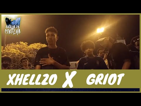 XHELLZO X GRIOT | 2ª FASE | BATALHA DA MATILHA | EDIÇÃO 20