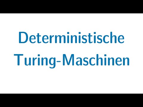 Berechenbarkeit #03 - Deterministische Turing-Maschinen