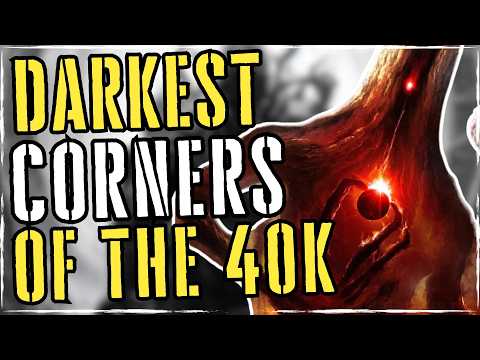 The Hidden Nightmares of 40K Galaxy | WARHAMMER 40K LORE