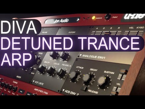 Diva Detuned Trance Arp Sound Design Tutorial