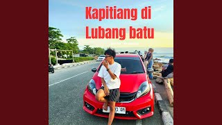 Download lagu KAPITIANG DI LUBANG BATU (Remix) mp3 Download lagu KAPITIANG DI LUBANG BATU (Remix) mp3