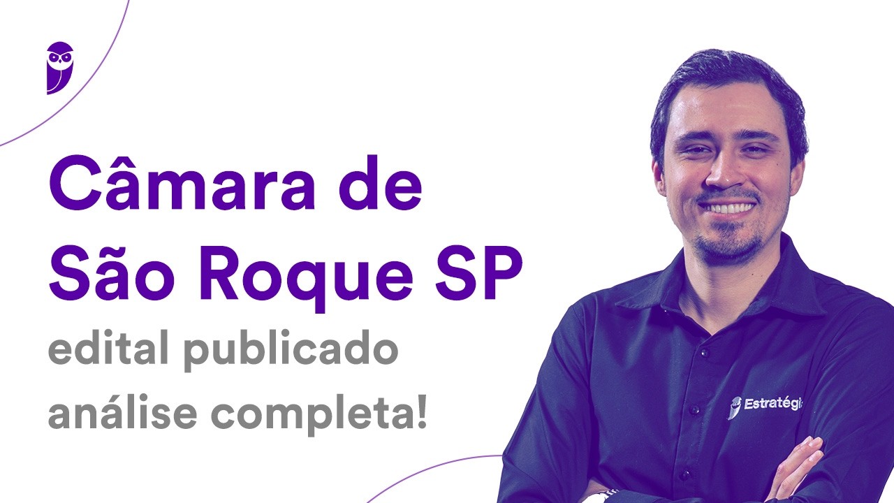 Câmara de São Roque SP: edital publicado - análise completa!