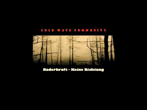 Raderkraft - Keine Richtung