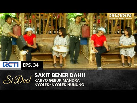 LAGI DILIATIN AJE!! Mandra Digebuk Karyo Nyolek Nunung | SI DOEL | EPS.34 | SEASON 3 (1/2)