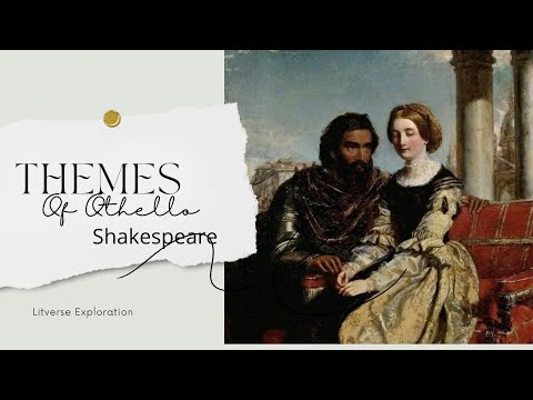 Themes of Othello by Shakespeare |famous play| easy themes| simple words|