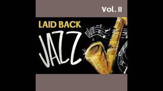 07 Ricky Ford - Chelsea Bridge - Laid Back Jazz, Vol. II