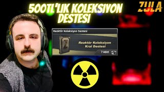 TRDE İLK VE TEK REAKTÖR KOLEKSİYON DESTESİ AÇ