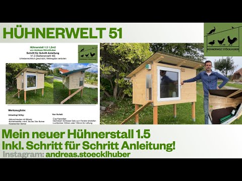 Hühnerwelt 51 Neuer Hühnerstall 1.5 - Alle Details und die Anleitung ist verfügbar!