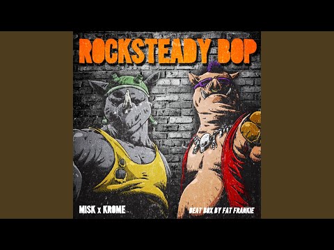 Rocksteady Bop