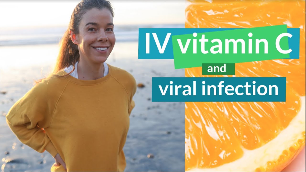 Intravenous vitamin C and viral infection | Rhonda Patrick