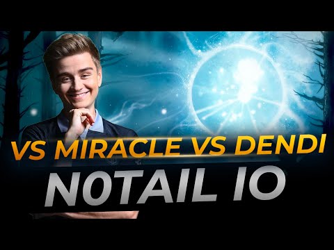 OG.N0tail plays Io vs Miracle & Dendi | Full Gameplay Dota 2 Replay