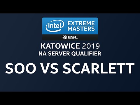 IEM Katowice NA Server Qualifier: soO(Z) vs. Scarlett(Z)