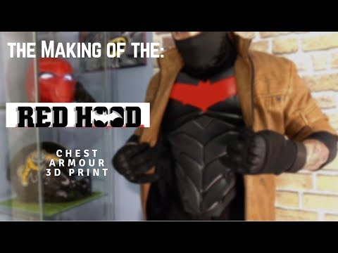 Redhood Chest Armour - The Making of (3D print DIY)