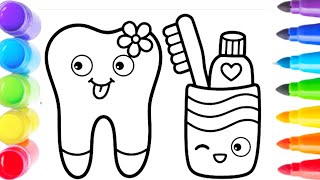 How to Draw Toothpaste & Toothbrush | Drawing and Coloring a Cute Tooth, Toothpaste & Toothbrush 🌈