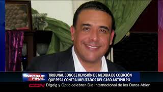 Tribunal conoce revisión de medida de coerción que pesa contra imputados del caso Antipulpo