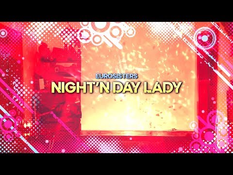 EUROSISTERS / NIGHT N' DAY LADY