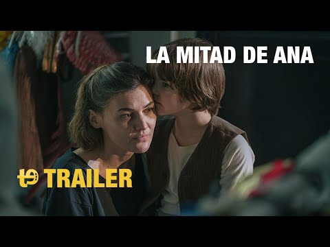 La mitad de Ana - Trailer
