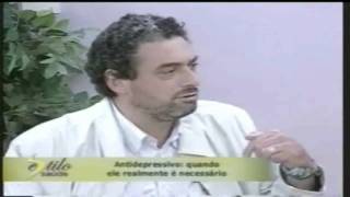 FELICIDADE, DEPRESSÃO, SAÚDE E ANTIDEPRESSIVOS MAGALDI E SOLANGE FRASÃO parte 2