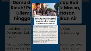 Nyalakan Flare Sambil Teriakan Polisi Anj**g, Demo di Mapolda Bali Ricuh hingga Aparat Diserbu Massa