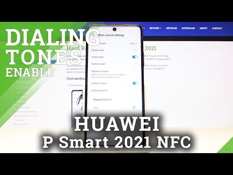 How to Enable Dial Pad Tones in HUAWEI P Smart 2021 NFC – Sound Settings