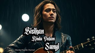Download lagu Bisikan Rindu Dalam Sunyi – Lagu Slow Rock Melayu Paling Menyentuh Hati & Bikin Merinding mp3
