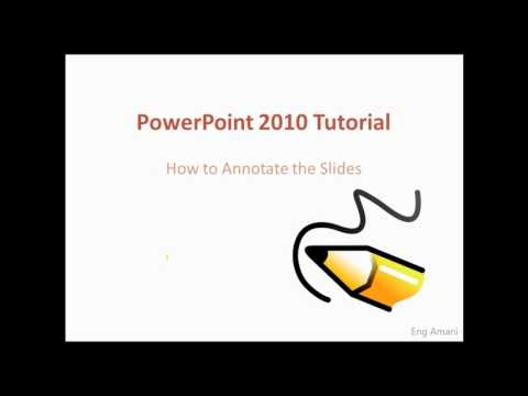 PowerPoint 2010 Tutorial: How to Annotate the Slides