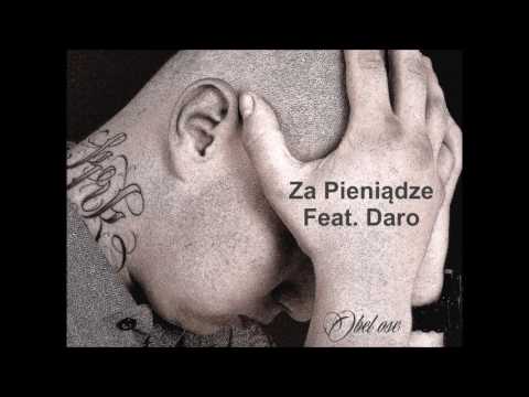Obel ose - Za pieniądze Feat. Daro