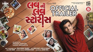 Luv ni Love Storys | Official Trailer | Pratik Gandhi | Deeksha Joshi | Vyoma Nandi | Shraddha Dangr