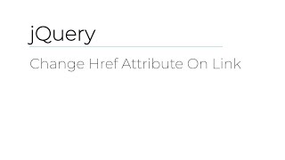 jQuery - Change Href Attribute On Link